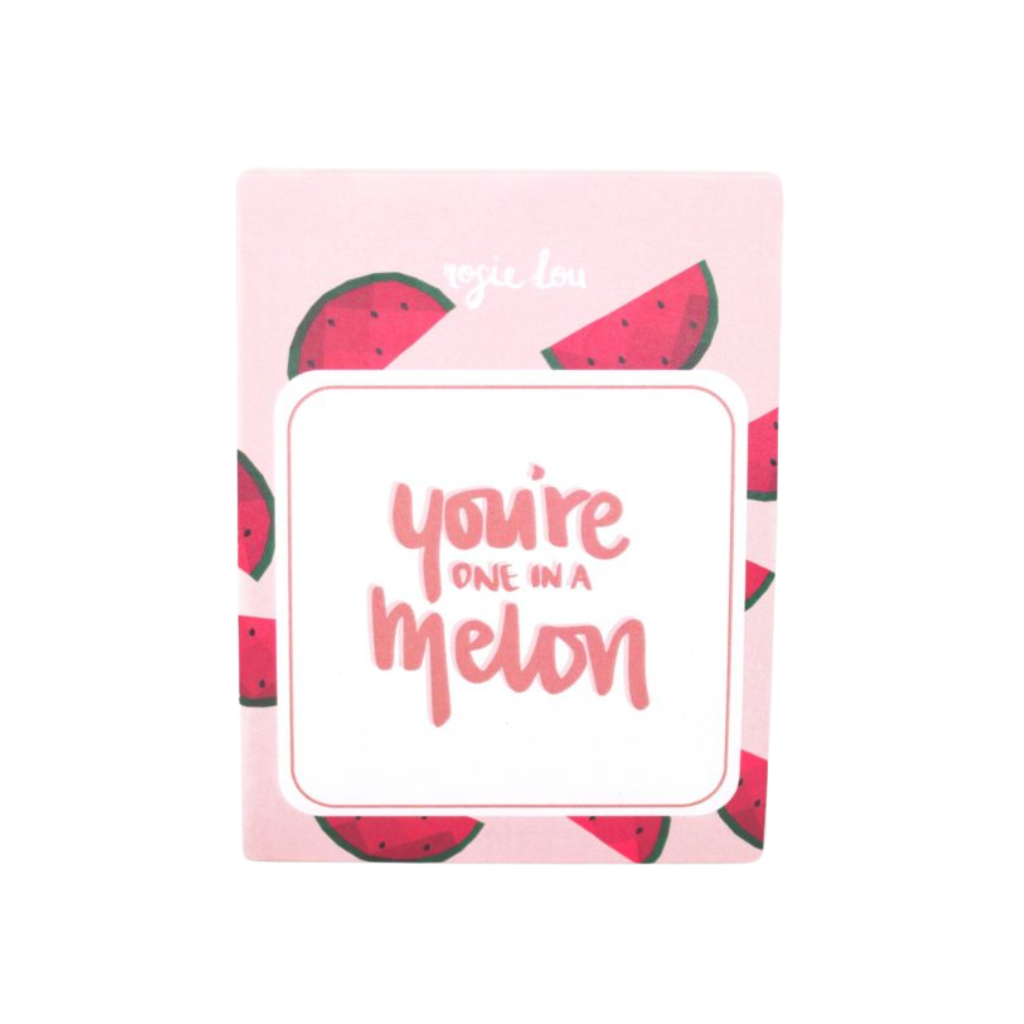 Go-For-Zero-Australia-Rosie-Lou-Australia-You're-One-In-A-Melon